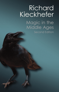 Magic in the Middle Ages Richard Kieckhefer