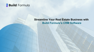 Streamline Your Real Estate Business with Build Formula’s CRM Software