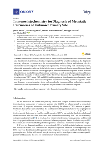 Immunohistochemistry for Diagnosis of Metastatic Carcinomas of Unknown Primary Site
