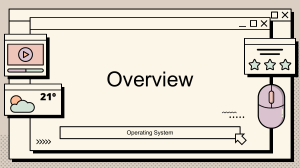 Operating Systems Overview: Windows, Mac, Linux