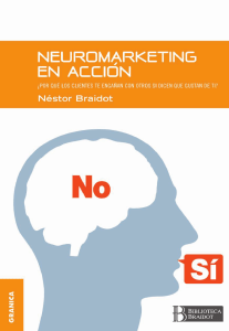 Neuromarketing en Acción - Nestor Braidot
