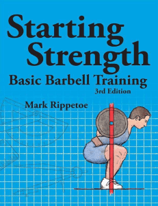 Starting Strength Basic Barbell Training