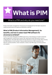 What is a PIM and why do you need one