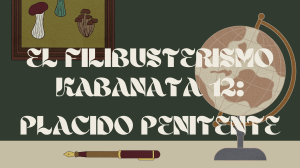 El Filibusterismo Chapter 12 Summary: Placido Penitente