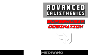 advanced-calisthenics-superhuman-domination compress