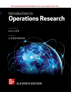 Frederick S. Hillier, Gerald J. Lieberman - ISE Introduction to Operations Research (ISE HED IRWIN INDUSTRIAL ENGINEERING) (2020, McGraw-Hill Education) - libgen.li (1)