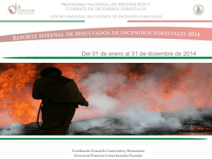 4215Reporte Semanal 2014 - Incendios Forestales