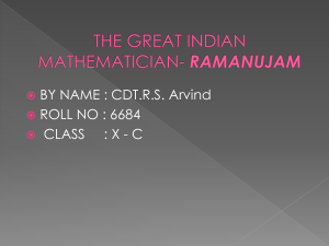 THE GREAT INDIAN MATHEMATICIAN- RAMANUJAM