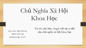 Vai trò của Mac - Angel với sự ra đời của CNXHKH