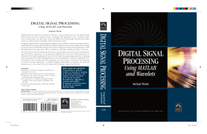 Digital Signal Processing Using MATLAB and Wavelets By Michael Weeks OK