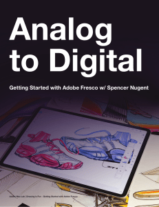 Analong to Digital getting started with Adobe Fresco with Spencer Nugent