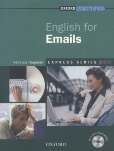 Express Series English for Emails Students Book A Short, Specialist English Course (Rebecca Chapman) (z-lib.org)