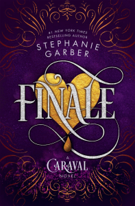 Stephanie Garber - Finale (Caraval No. 3). 3 (2019)