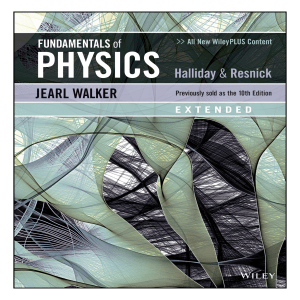 （备份）Fundamentals of Physics Extended (David Halliday, Robert Resnick, Jearl Walker) (z-lib.org)