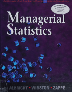 Managerial Statistics, 1e Christian Albright, Wayne Winston, Christopher Zappe