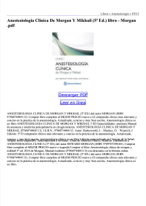 pdf-anestesiologia-clinica-de-morgan-y-mikhail-5-ed compress