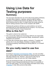 Using Live Data for Testing Purposes - MoJ