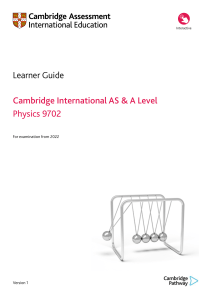 9702 Physics 2022 Learner Guide