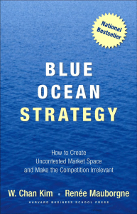 Harvard Business School Press - Blue Ocean Strategy (2005)