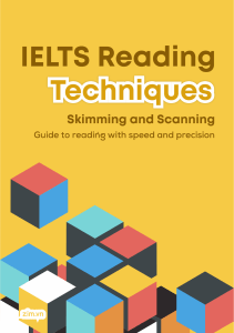 ELTS Reading Techniques Skimming and Scanning và IELTS Reading Strategies