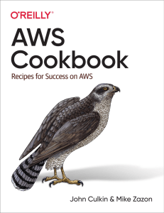 AWS Cookbook Recipes for Success on AWS (John Culkin, Mike Zazon) (z-lib.org)