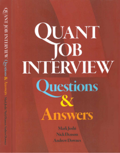 [Mark Joshi]Quant Job Interview Questions And Answers (linkedin Uday Sharma)