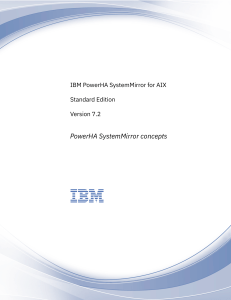 IBM PowerHA SystemMirror for AIX Standard Edition Version 7.2 - Concepts