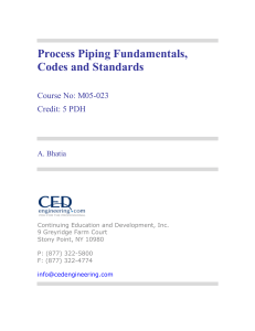 Process Piping Fundamentals, Codes and Standards  - Module 1