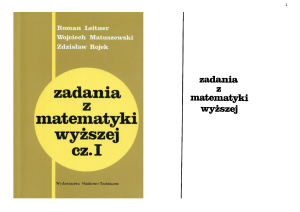 Zadania-z-matematyki-wy  szej-cz.-1-Leitner.pdf; filename= UTF-8''Zadania-z-matematyki-wyższej-cz.-1-Leitner
