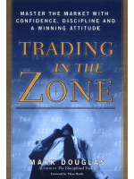 Trading in the Zone - Mark Douglas