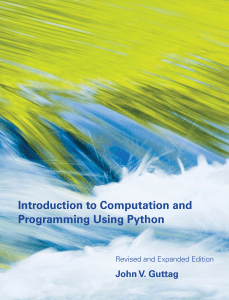 Introduction.to.Computation.and.Programming.Using.Python.2nd.Edition
