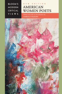 American Women Poets (Bloom's Modern Critical Views)