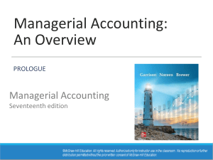 Prologue (Students) Managerial Accounting An Overview on Moodle