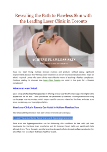 Revealing the Path to Flawless Skin with the Leading Laser Clinic in Toronto