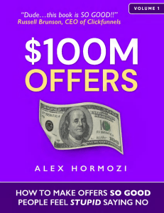 Alex Hormozi - 100M dollars offers