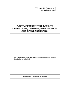 air traffic control facility operations, training, maintenance, and standardization 