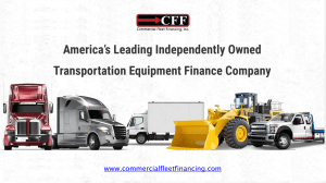Commercial Fleet Financing Fuels Your Business with Customized Truck Financing Options