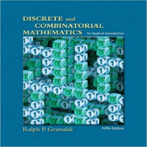 Discrete and Combinatorial Mathematics  An Applied Introduction (5ed.) ( PDFDrive )