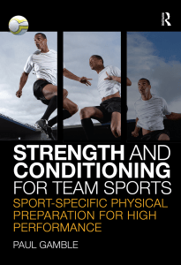 Strenght and conditioning for team sports. Paul Gamble