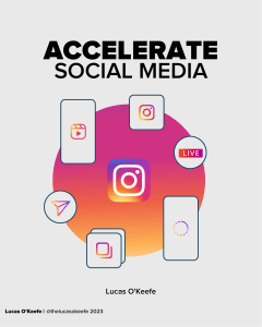 accelerate social media by lucas okeefe