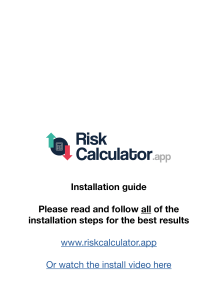 Install Guide for Risk Calculator - PLEASE READ