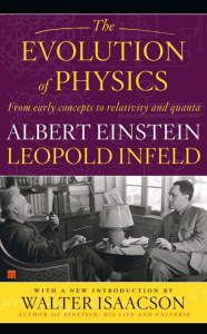 The Evolution of Physics by Einstein & Infeld