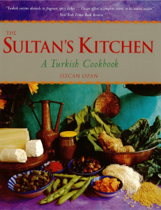 Sultan 39 s Kitchen- A Turkish Cookbook