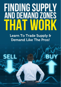 Finding Supply and Demand Zones That Work