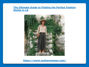The Ultimate Guide to Finding the Perfect Fashion Stylist in LA
