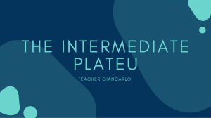 The intermediate plateau