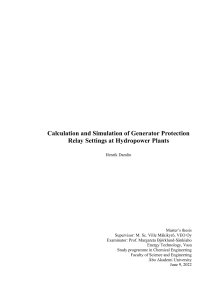 Calculation and Simulation of Generator Protection Relay Settings at Hydropower Plants