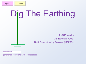 Dig The Earthing to understand it 