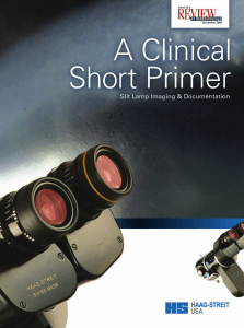 Slit Lamp Imaging   Documentation  Clinical Short Primer