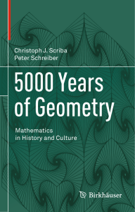 5000 Years of Geometry Mathematics in History and Culture